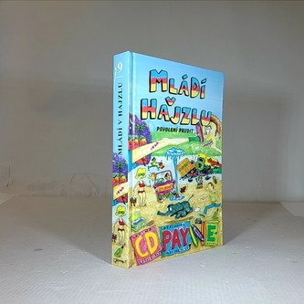 Mládí v hajzlu - povolení prudit