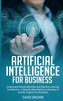 Artificial Intelligence for Business