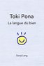 Toki Pona: la langue du bien