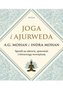 Joga i ajurweda. Sposób na zdrowie, sprawność...