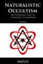 Naturalistic Occultism