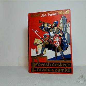 Pověsti českých hradů a zámků