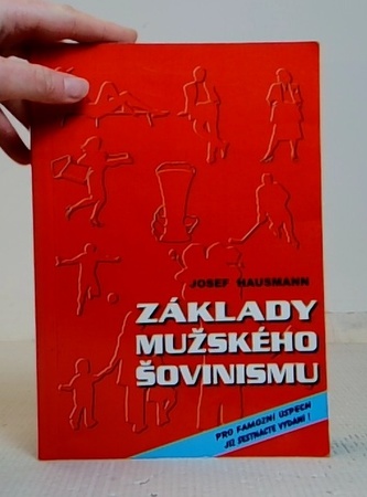 Základy mužského šovinismu