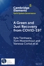 A Green and Just Recovery from COVID-19?