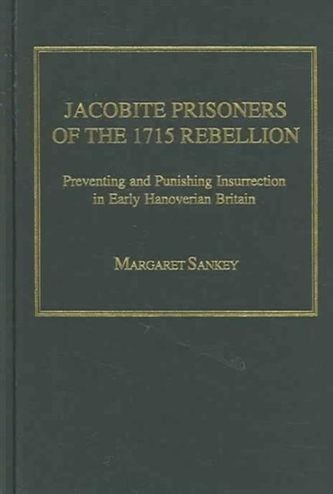 Jacobite Prisoners of the 1715 Rebellion
