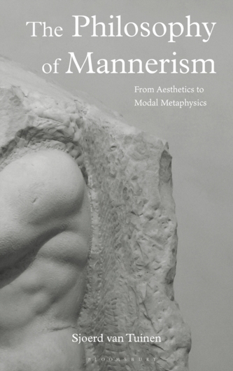 The Philosophy of Mannerism