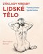 Lidské tělo - Praktický průvodce figurální kresbou