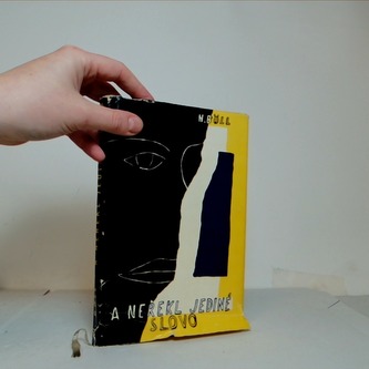 A Neřekl jediné slovo