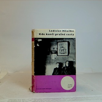 Kde končí prašné cesty