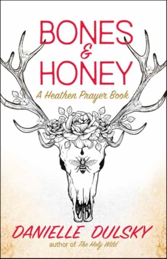 Bones & Honey