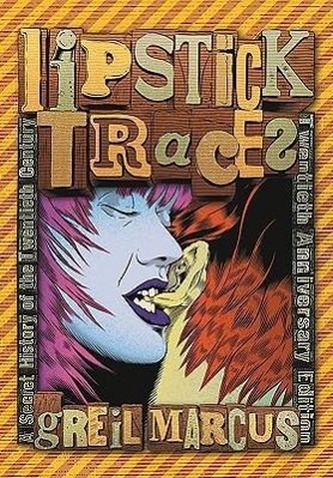 Lipstick Traces