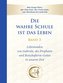 Die wahre Schule ist das Leben - Band 3