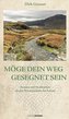 Möge dein Weg gesegnet sein