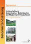 Instandsetzung bedeutsamer Betonbauten der Moderne in Deutschland. Symposium; 1. Symposium Baustoffe und Bauwerkserhaltung, Univ