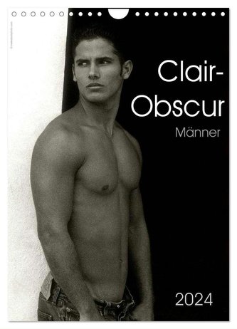 Clair-Obscur Männer 2024 (Wandkalender 2024 DIN A4 hoch), CALVENDO Monatskalender