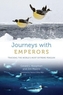 Journeys with Emperors