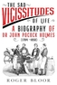 'The Sad Vicissitudes of Life’ a biography of Dr John Pocock Holmes (1784 -1858)