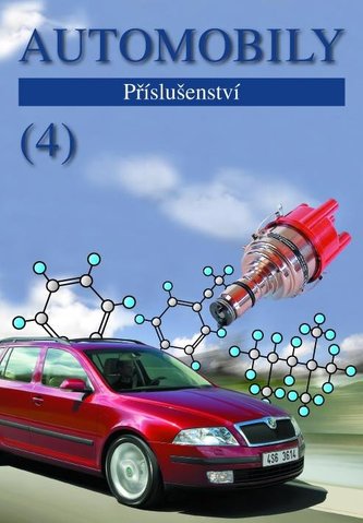 Automobily 4 - Příslušenství Automobily 4 - Příslušenství