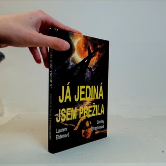 Já jendiná jsem přežila