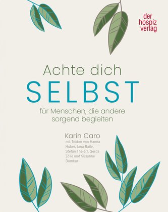 Achte Dich selbst