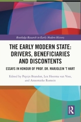 The Early Modern State: Drivers, Beneficiaries and Discontents