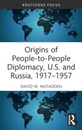Origins of People-to-People Diplomacy, U.S. and Russia, 1917-1957