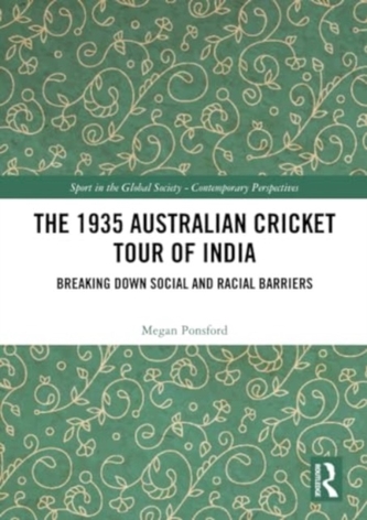 The 1935 Australian Cricket Tour of India