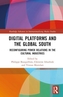 Digital Platforms and the Global South