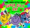 Mr Men Little Miss: The Super Silly Day
