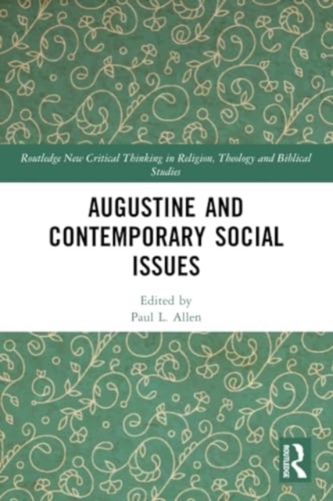 Augustine and Contemporary Social Issues