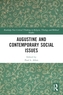 Augustine and Contemporary Social Issues