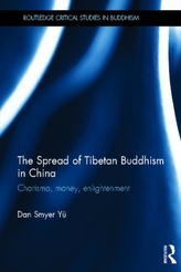 The Spread of Tibetan Buddhism in China