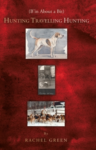 Been About a Bit, Hunting Travelling Hunting