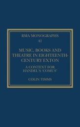 Music, Books and Theatre in Eighteenth-Century Exton