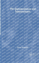 PKI Implementation and Infrastructures