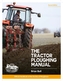 The Tractor Ploughing Manual