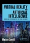 Virtual Reality and Artificial Intelligence