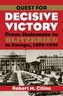 Quest for Decisive Victory