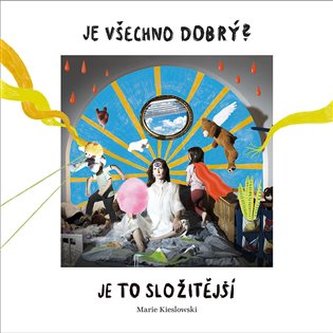 Je všechno dobrý? Je to složitější