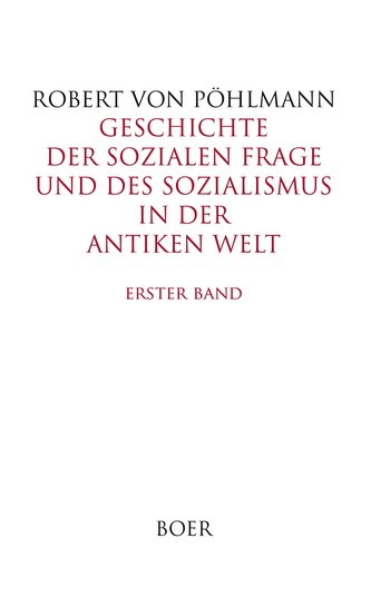 Geschichte der sozialen Frage und des Sozialismus in der antiken Welt, Band 1