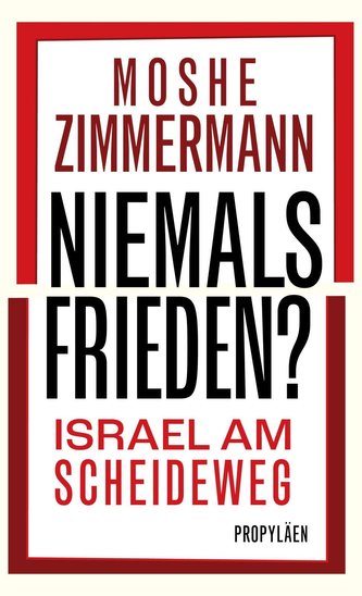 Niemals Frieden?