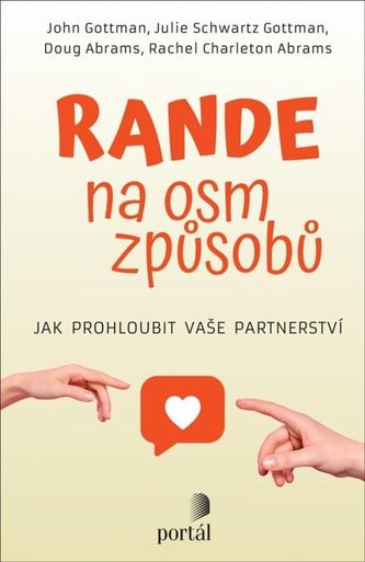 Rande na osm způsobů - Jak prohloubit vaše partnerství