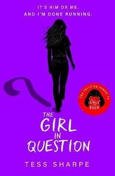 The Girl in Question: The thrilling sequel to The Girls I´ve Been