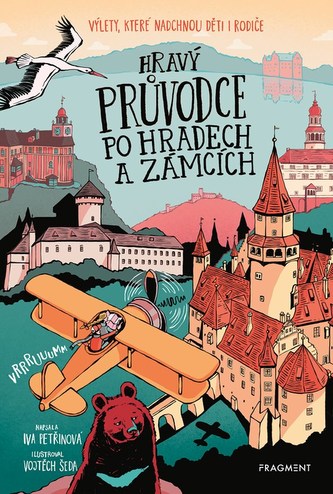Hravý průvodce po hradech a zámcích Hravý průvodce po hradech a zámcích