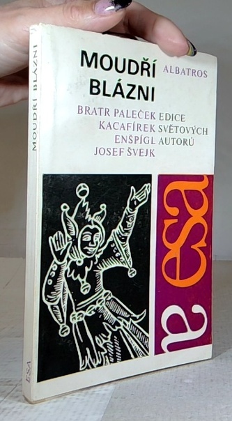 Moudří blázni