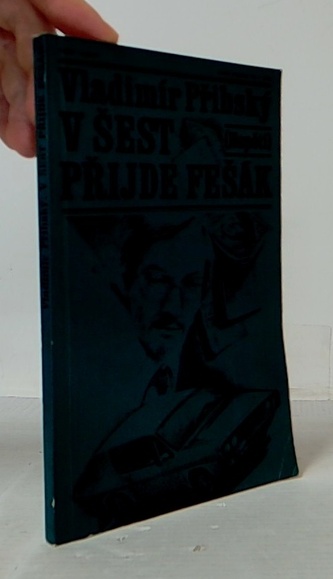v šest přijde fešák