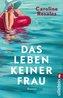 Das Leben keiner Frau