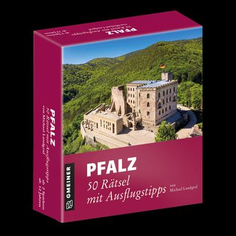 Pfalz - 50 Rätsel mit Ausflugstipps