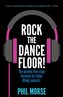 Rock The Dancefloor