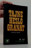 Tajné heslo Granát